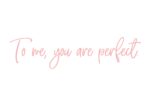 Poster To me you are perfect 1