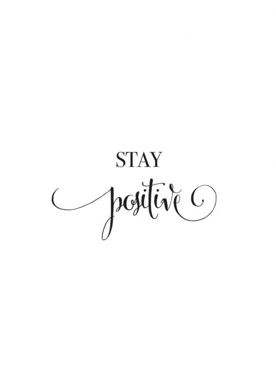 Poster Stay Positive 1