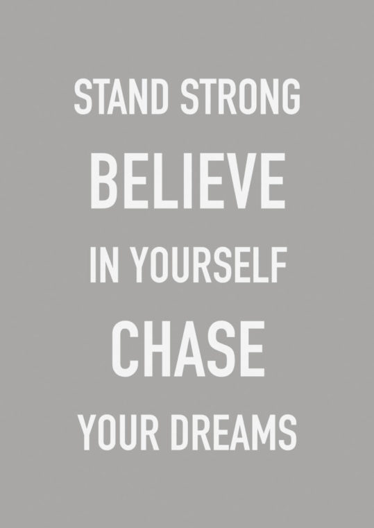 Poster Stand strong believe in yourself 1