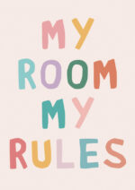 Poster My room My rules 1