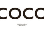 Poster Coco - I don´t do fashion I am fashion 1